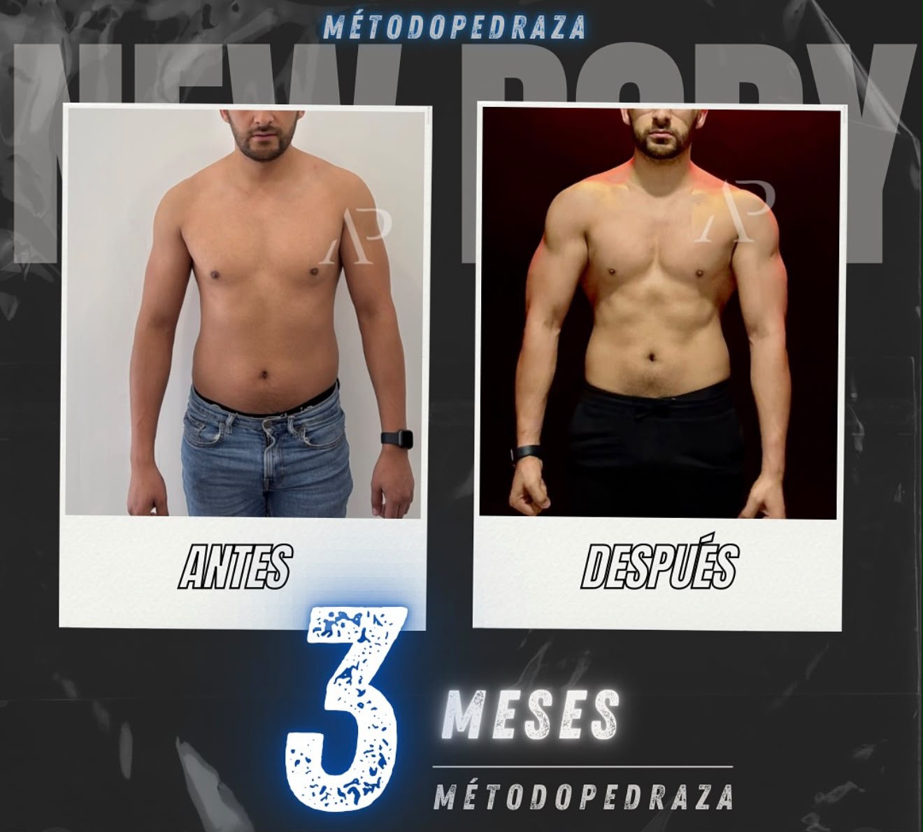 Transformación real (hombre) en 3 meses — Método Pedraza